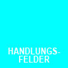 Handlungsfelder